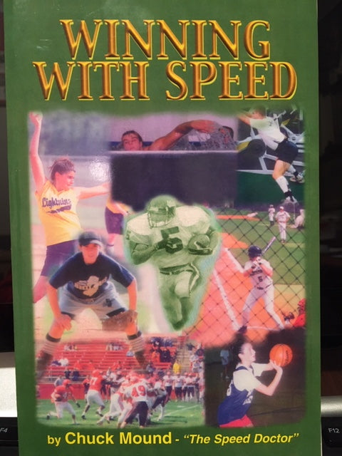 Winning with Speed Book by Chuck Mound - Paperback 111 Pages 